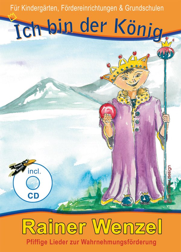 Liederbuch + CD / Ich bin der König
